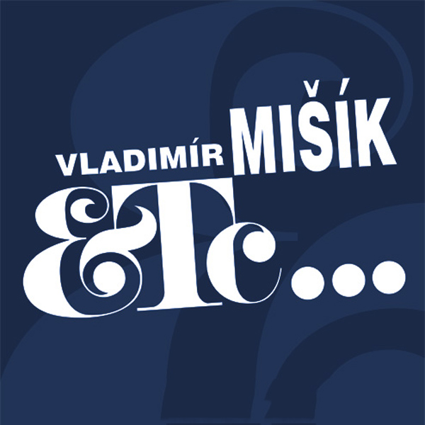 Vladimír Mišík a ETC