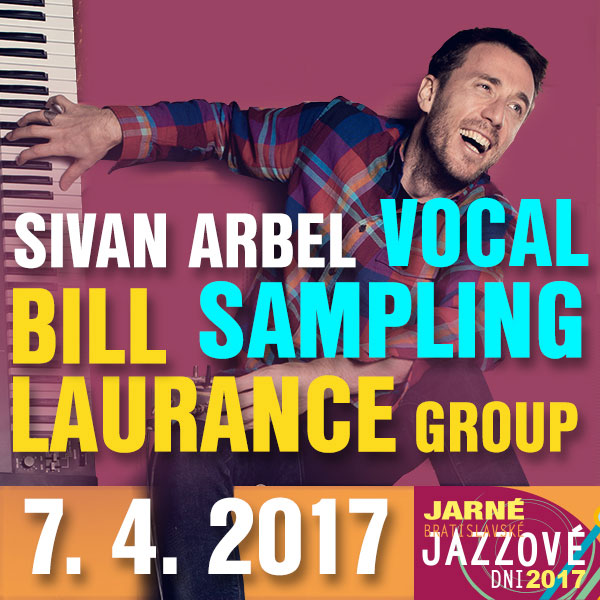 Bill Laurance - Jarné Bratislavské Jazzové Dni