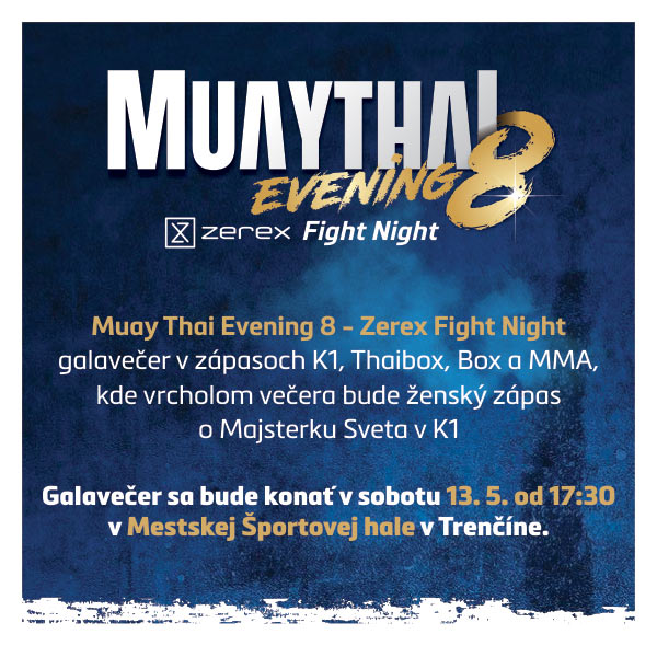 Muay Thai Evening 8 - Zerex Fight Night