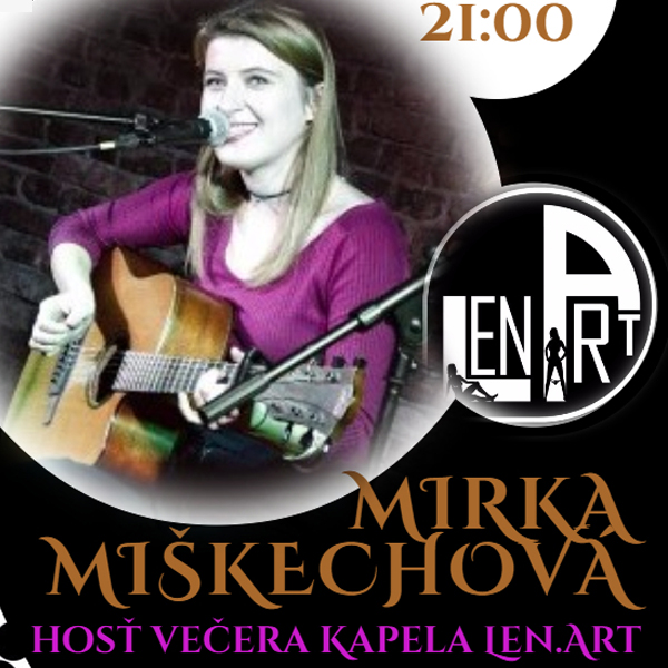 Mirka Miškechová + kapela Len.Art