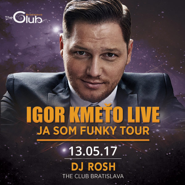 IGOR KMEŤO LIVE - Ja som funky tour