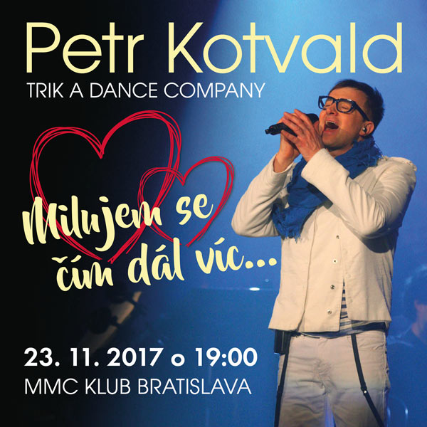 PETR KOTVALD & Trik, Dance Company