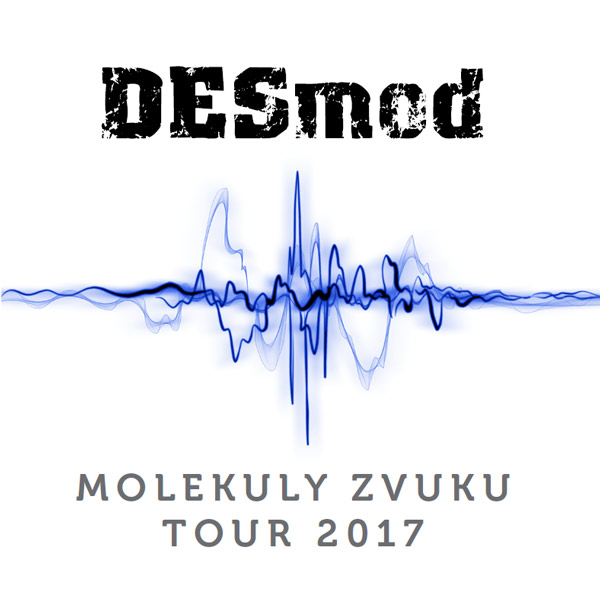DESMOD - MOLEKULY ZVUKU TOUR 2017