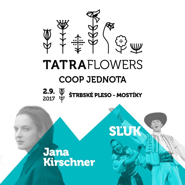 SĽUK a JANA KIRSCHNER na festivale Tatra Flowers