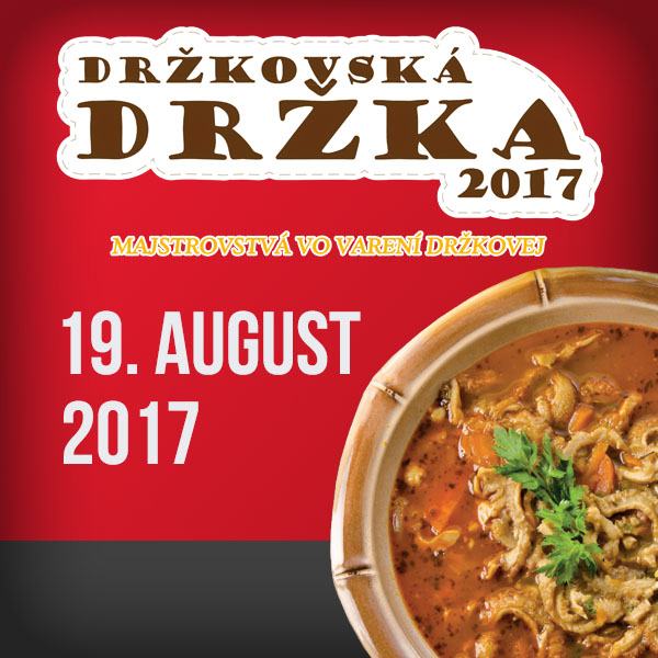 Držkovská držka 2017 - Majstrovstvá vo varení ...