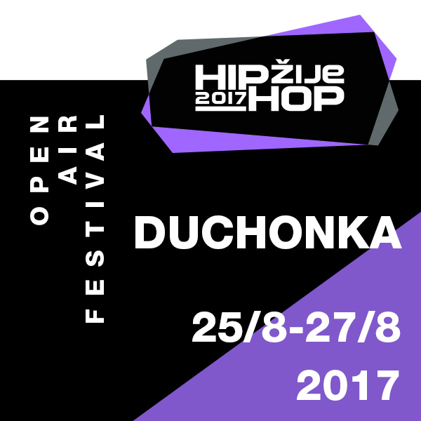 Hip Hop Žije Duchonka 2017