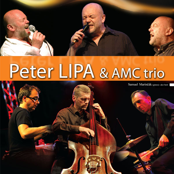 Koncert PETER LIPA & AMC TRIO