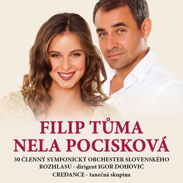 Filip Tůma a Nela Pocisková & Symf. orch. SRo