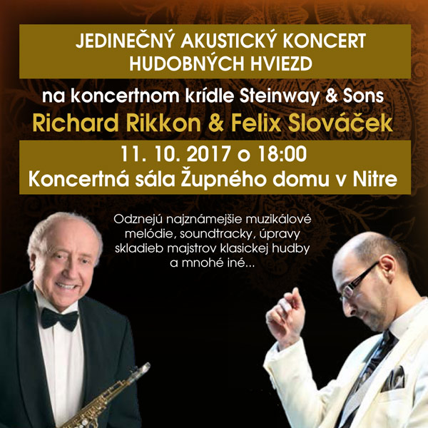 Koncert hviezd Richard Rikkon & Felix Slováček