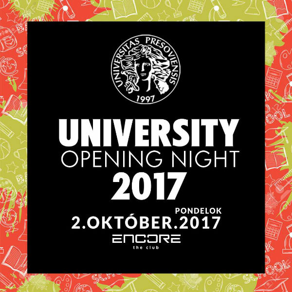University Opening Night 2017