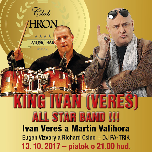 KING IVAN VEREŠ - ALL STAR BAND!