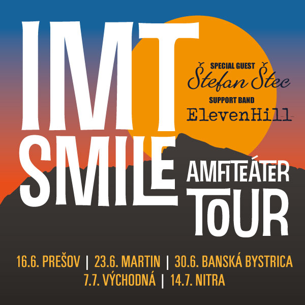 IMT SMILE AMFITEÁTER TOUR 2018