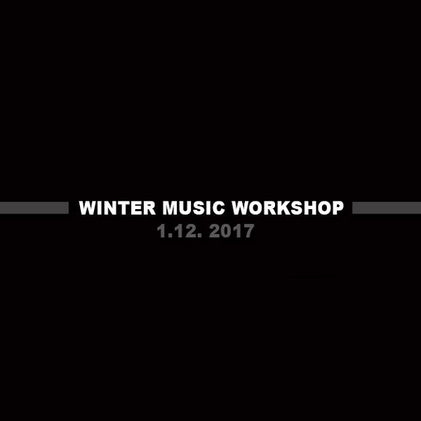 Winter Music Workshop Košice