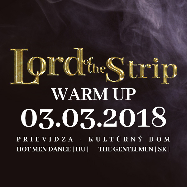 LORD OF THE STRIP WARM UP