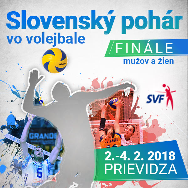 Finále Slov. pohára vo volejbale mužov a žien 2018