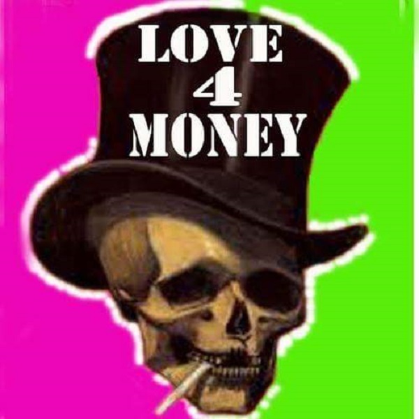 Love 4 Money