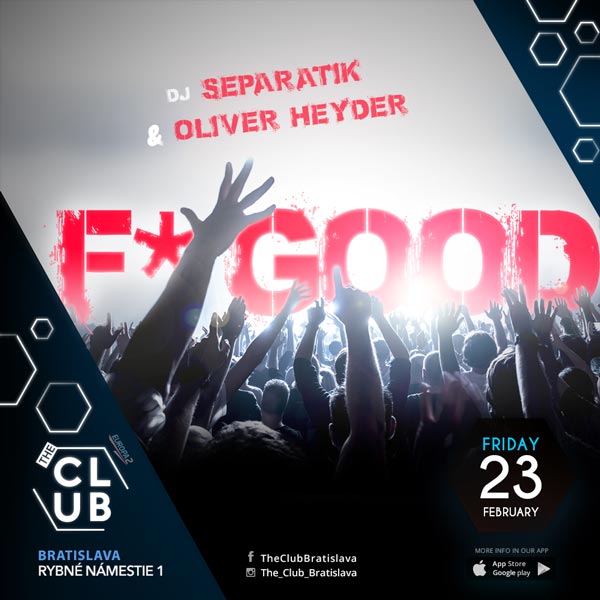 F*GOOD DJ Separatik & Oliver Heyder