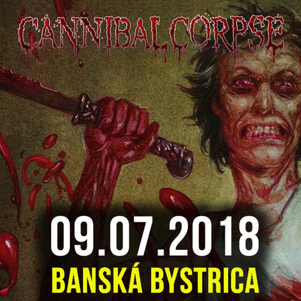 CANNIBAL CORPSE (USA) + support