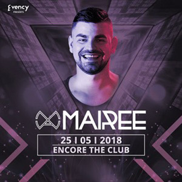 MAIREE v Encore the Club