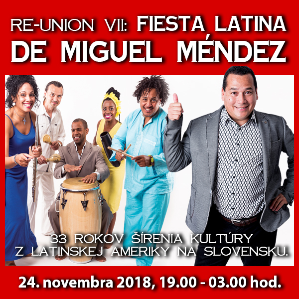 Re-UNION VII Fiesta Latina de Miguel Méndez