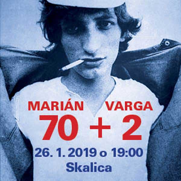 Marián Varga  70 + 2  Spomienkový koncert