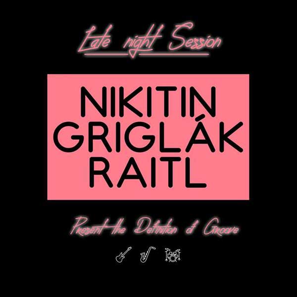 Nikitin/Griglák/Raitl - The Definition of Groove