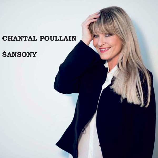 CHANTAL POULLAIN - ŠANSONY