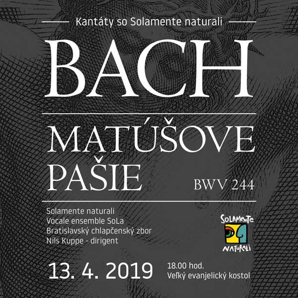 J. S. Bach – Matúšove pašie BWV 244