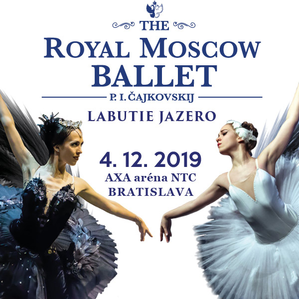 ROYAL MOSCOW BALLET 2019 / Labutie jazero