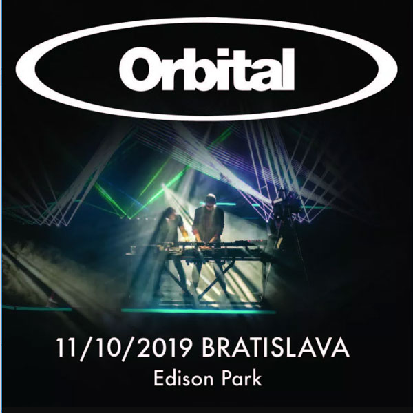 ORBITAL (UK) / BRATISLAVA