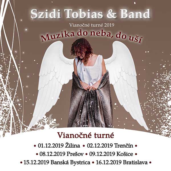 Szidi Tobias & Band Vianočné turné 2019