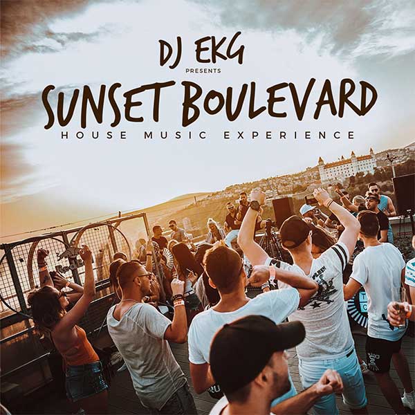 DJ EKG Presents Sunset Boulevard / UFO BRATISLAVA 