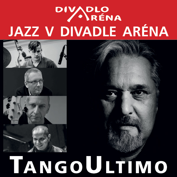 Jazz v Aréne / TangoUltimo