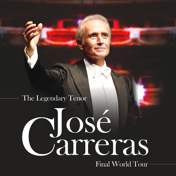 JOSE CARRERAS - A Life in Music Tour 