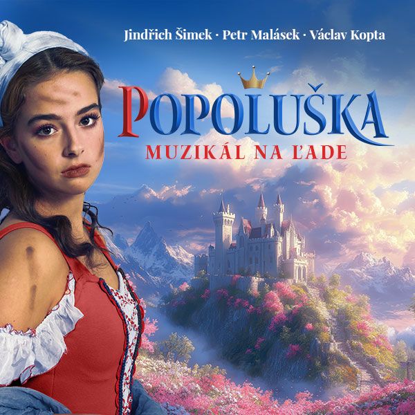 Popoluška - muzikál na ľade