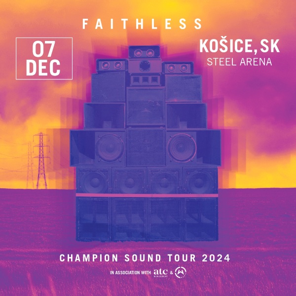 FAITHLESS - Champion Sound Tour 2024