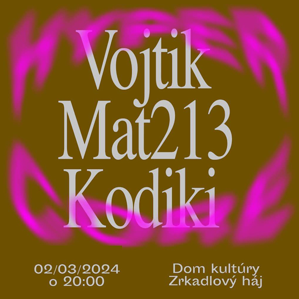 HYPERC0RE • VOJTIK, MAT213, KODIKI