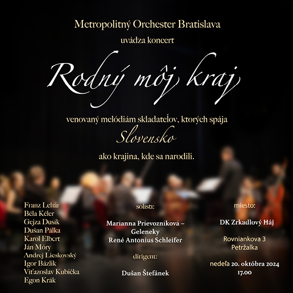 METROPOLITNÝ ORCHESTER BRATISLAVA / RODNÝ MOJ KRAJ