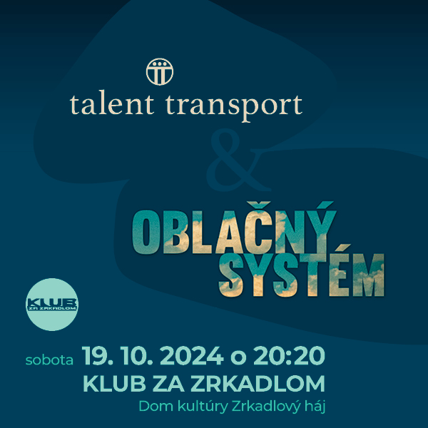 OBLAČNÝ SYSTÉM & TALENT TRANSPORT