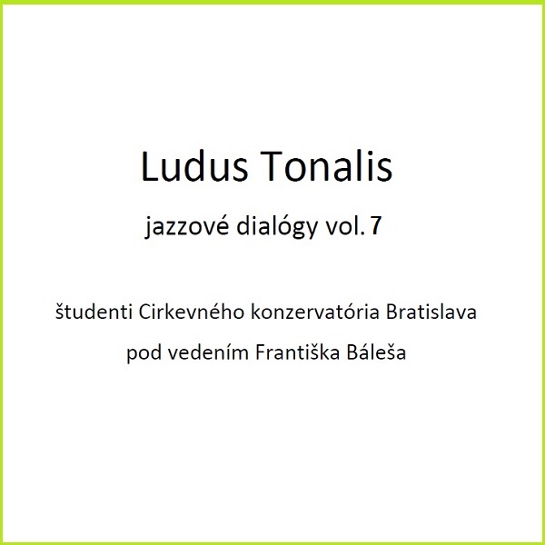 LUDUS TONALIS_jazzové dialógy vol. 7 - MC