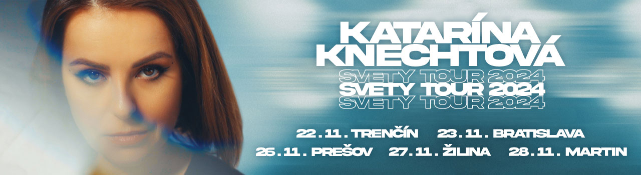 Katarína Knechtová - Svety Tou