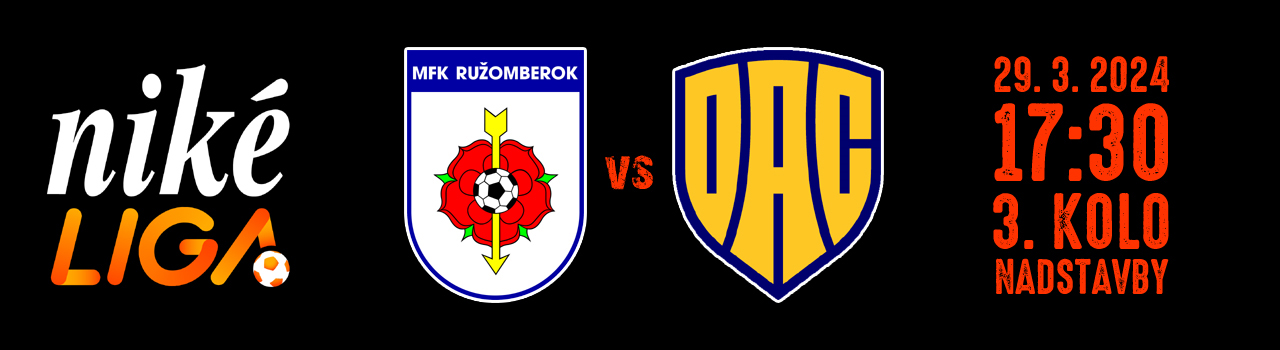 MFK RUŽOMBEROK vs FK DAC 1904 