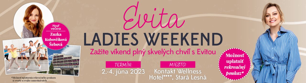 Evita Ladies Weekend