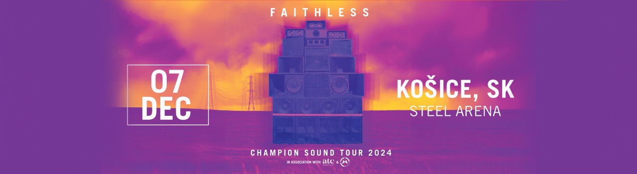 FAITHLESS - Champion Sound Tou