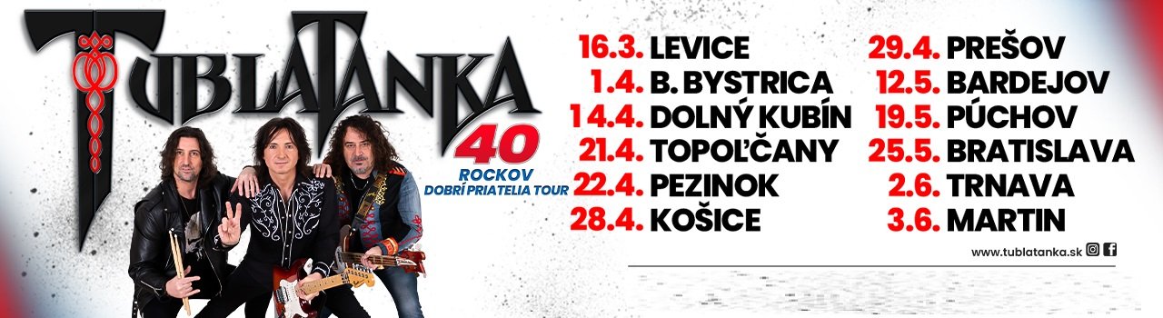 TUBLATANKA - 40 rockov Dobrí p